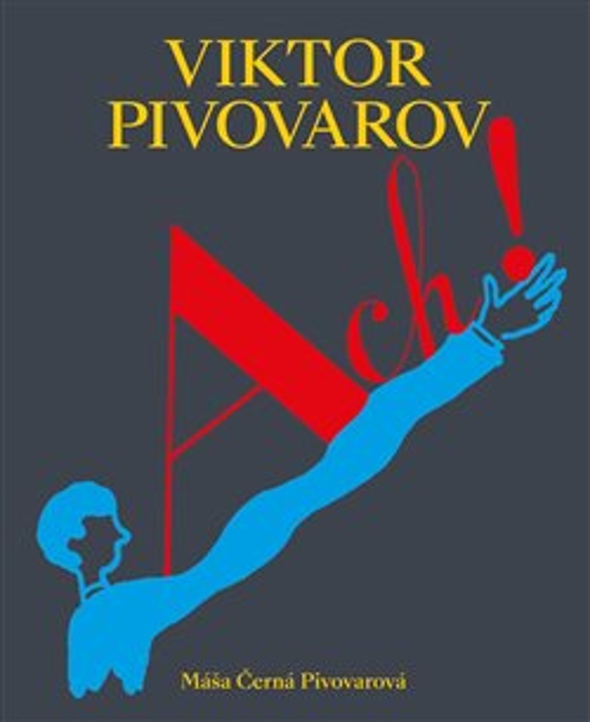 Ach! Viktor Pivovarov - Máša Černá Pivovarová