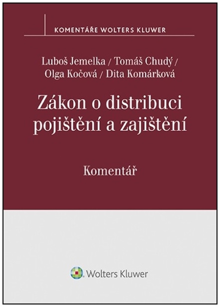 Zákon o distribuci pojištění a zajištění Komentář - Luboš Jemelka