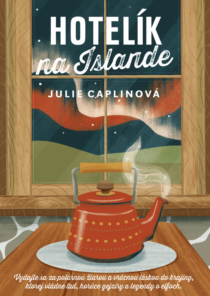 Hotelík na Islande - Julie Caplinová