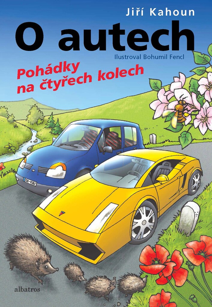 O autech Pohádky na čtyřech kolech - Jiří Kahoun