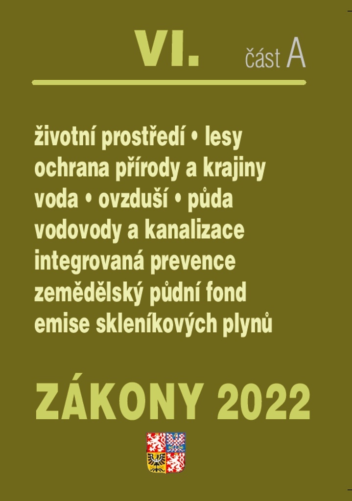 Zákony VI A/2022 – Životní prostředí