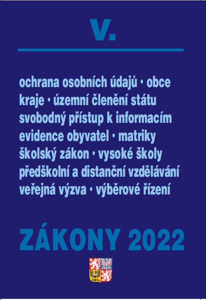 Zákony V/2022 – veřejná správa, školy