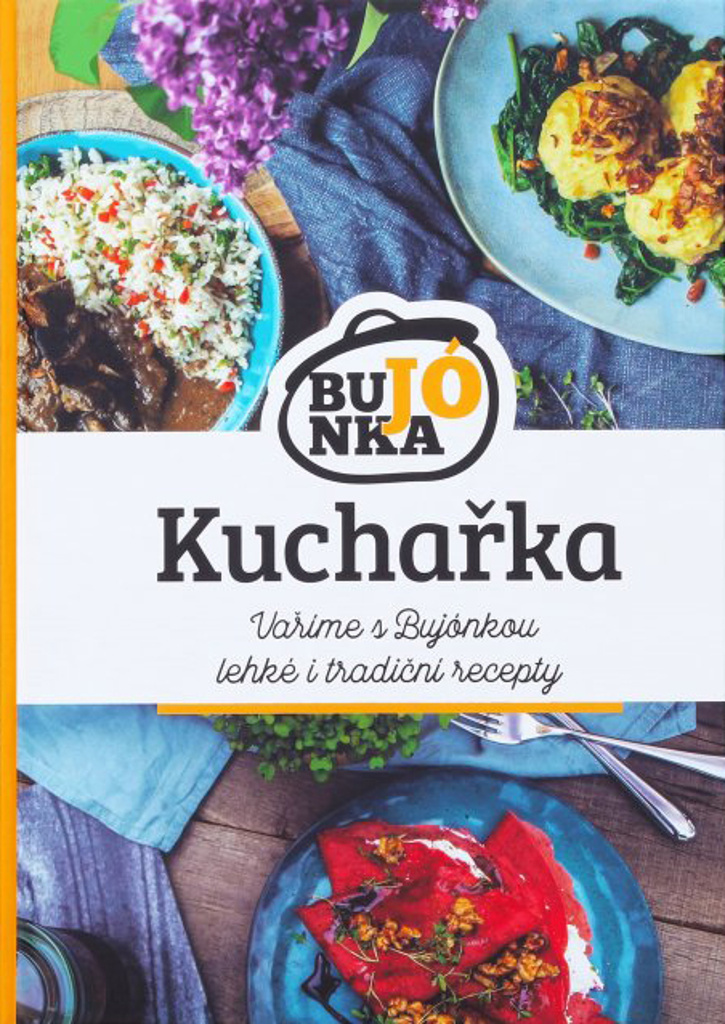 Kuchařka Bujónka - Bujónka s. r. o.