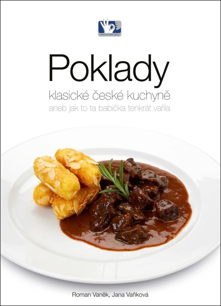 Poklady klasické české kuchyně - Jana Vaňková