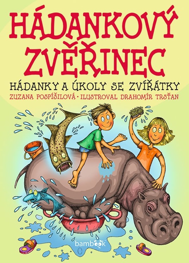 Hádankový zvěřinec - Zuzana Pospíšilová