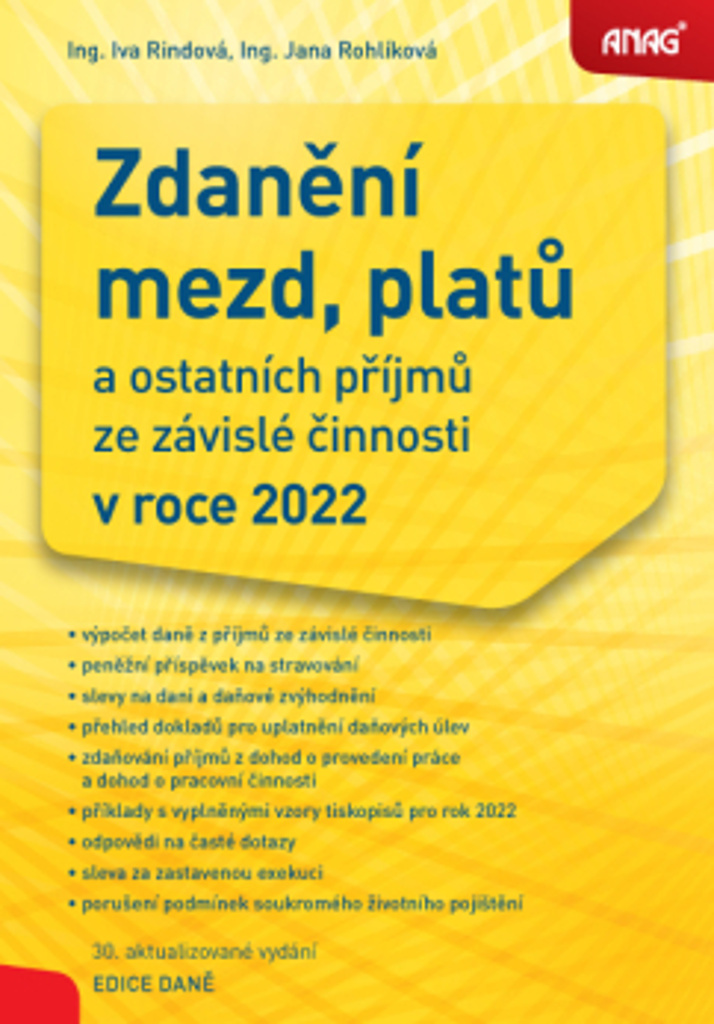 Zdanění mezd, platů a ostatních příjmů ze závislé činnosti v roce 2022 - Iva Rindová