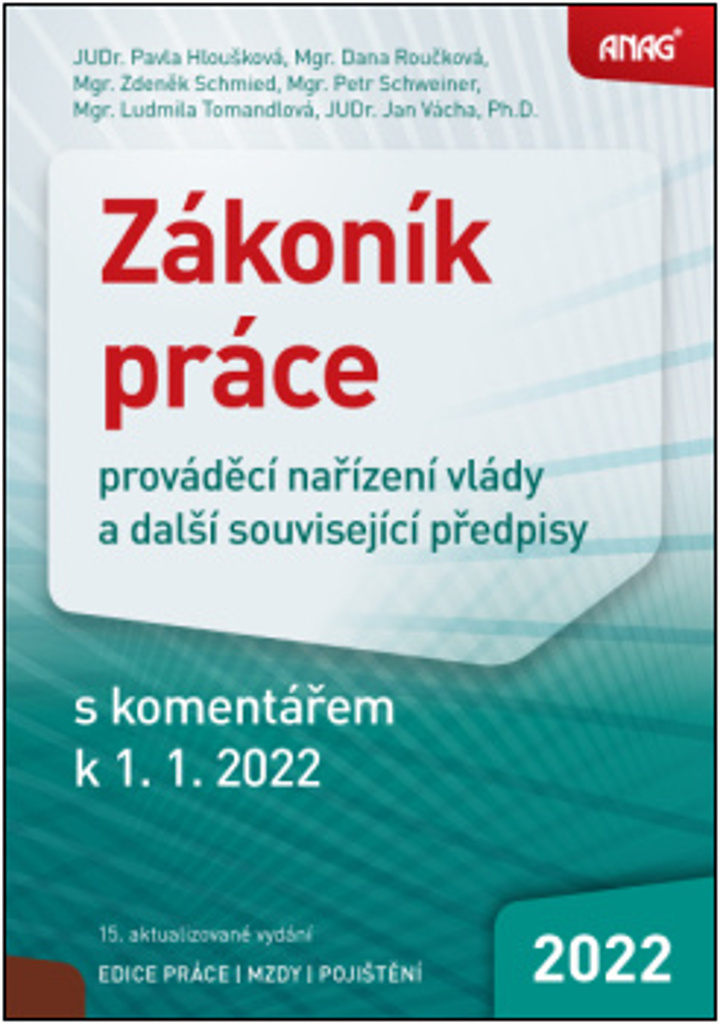 Zákoník práce 2022 - Zdeněk Schmied