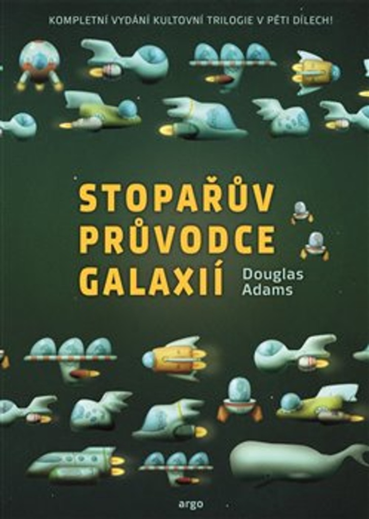 Stopařův průvodce Galaxií Omnibus - Douglas Adams