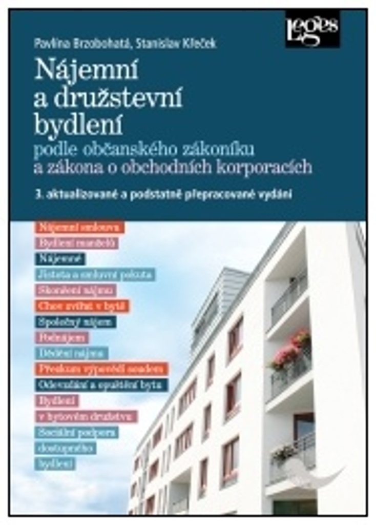 Nájemní a družstevní bydlení podle OZ a zákona o obchodních korporacích - Stanislav Křeček
