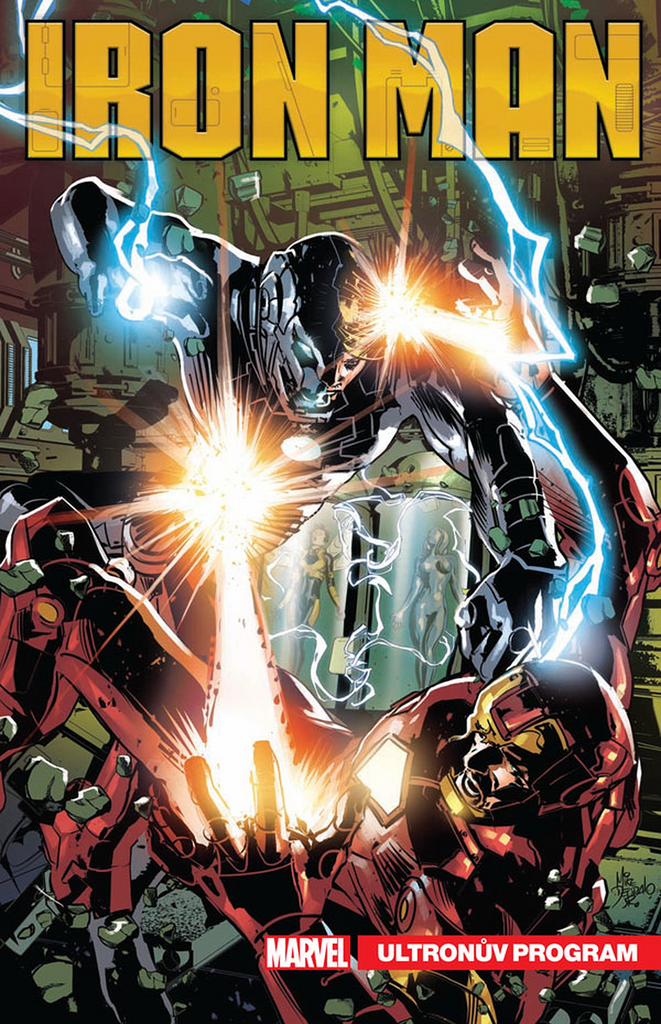 Tony Stark Iron Man Ultronův program - Dan Slott