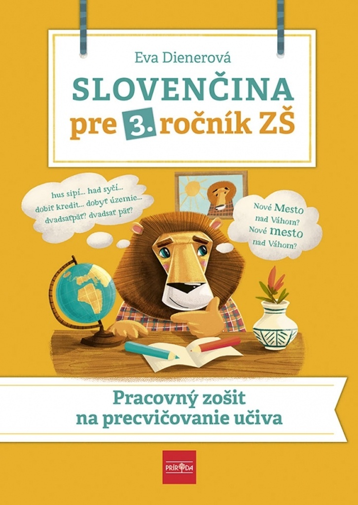 Slovenčina pre 3. ročník ZŠ - Eva Dienerová