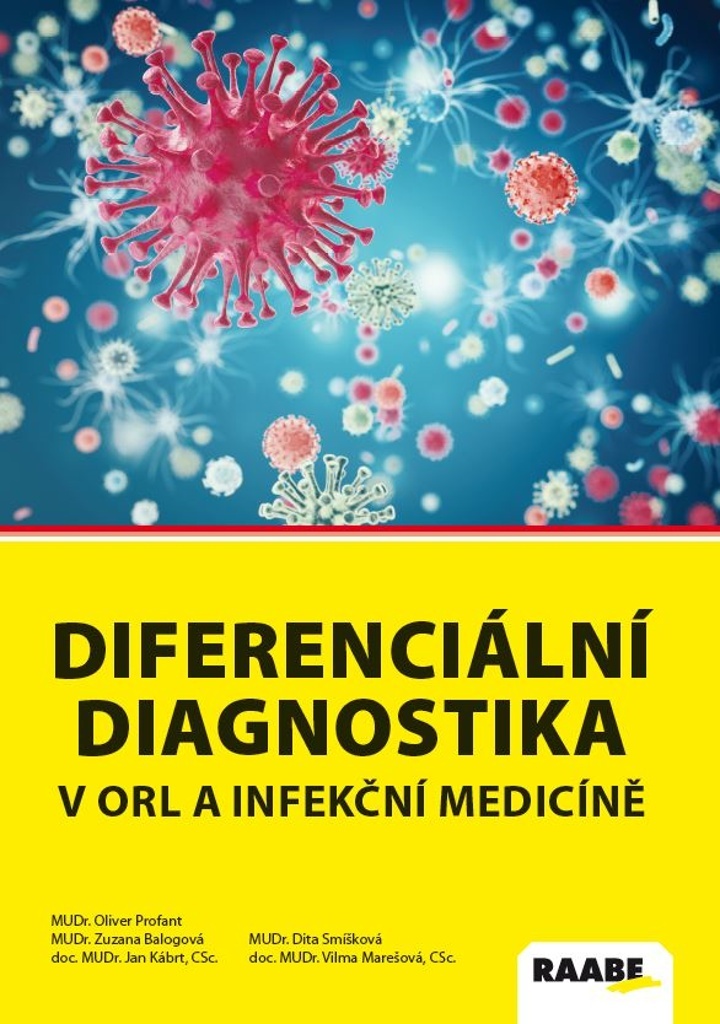 Diferenciální diagnostika v ORL a infekční medicíně - Jan Kábrt