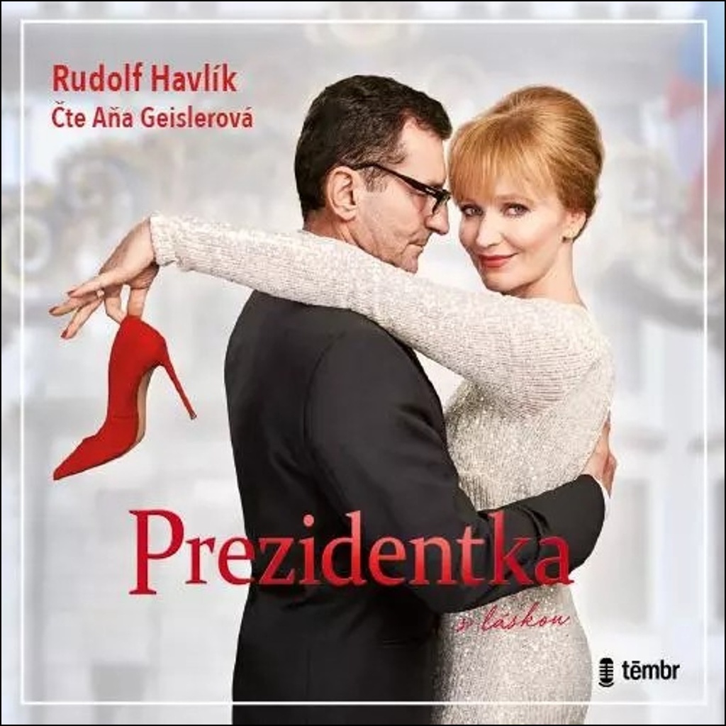 Prezidentka - Rudolf Havlík