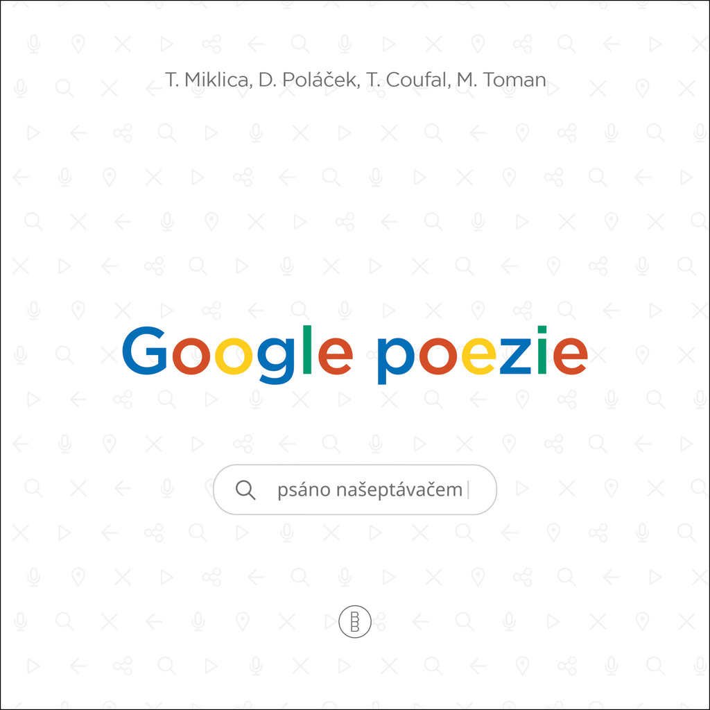 Google poezie - Tomáš Miklica