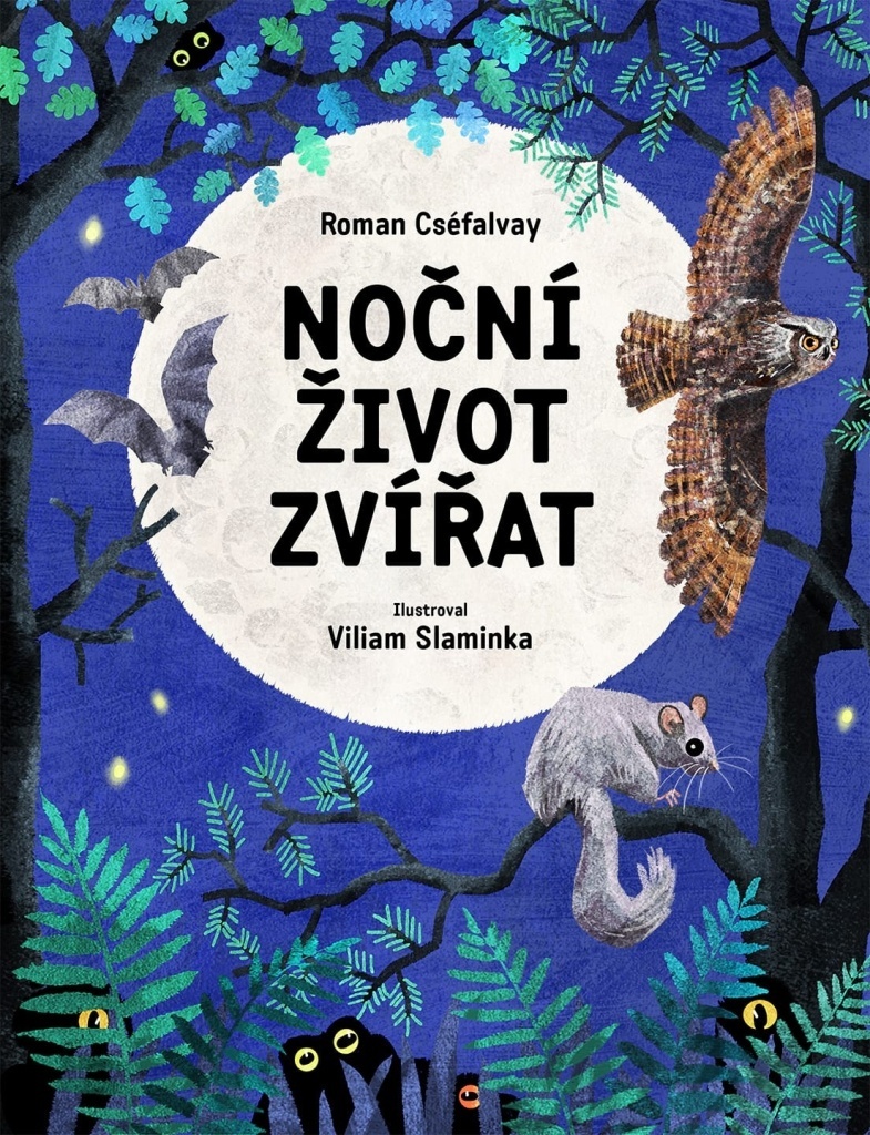 Noční život zvířat - Roman Cséfalvay