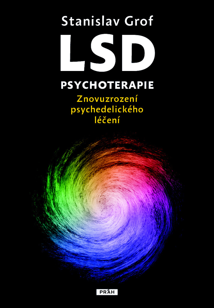 LSD psychoterapie - Stanislav Grof