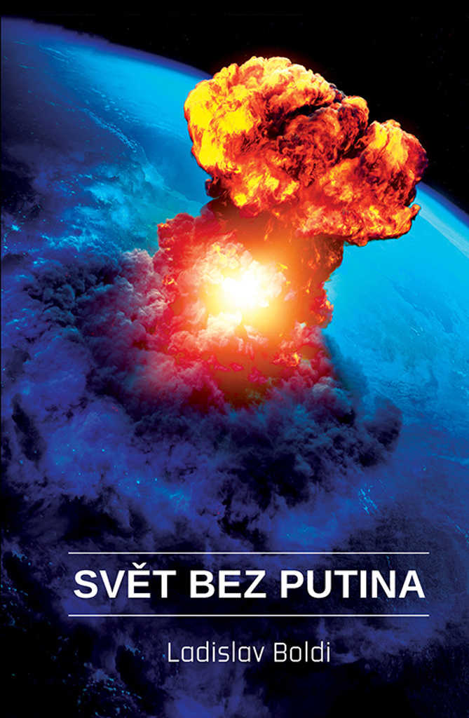Svět bez Putina - Ladislav Boldi