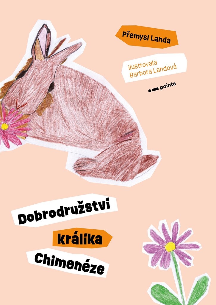 Dobrodružství králíka Chimenéze - Přemysl Landa