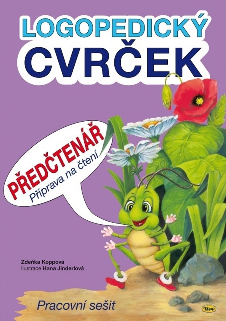 Logopedický Cvrček Předčtenář - Zdeňka Koppová