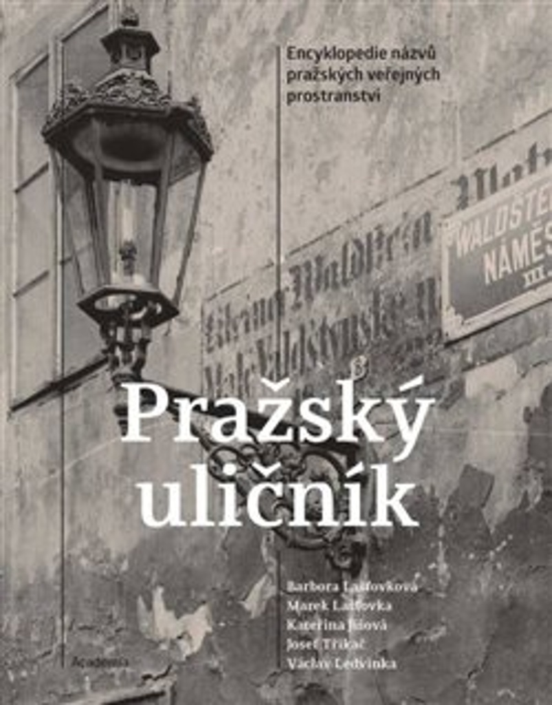 Pražský uličník - Václav Ledvinka