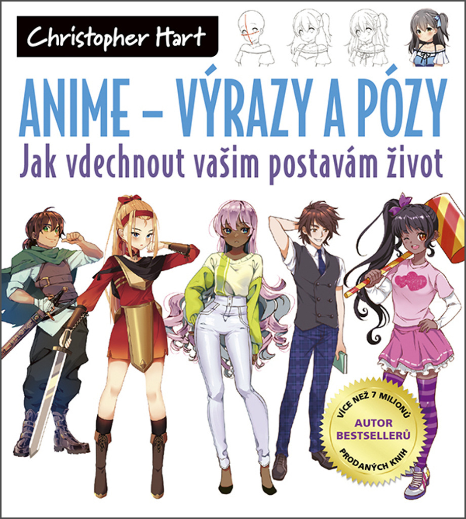 Anime – Výrazy a pózy - Christopher Hart