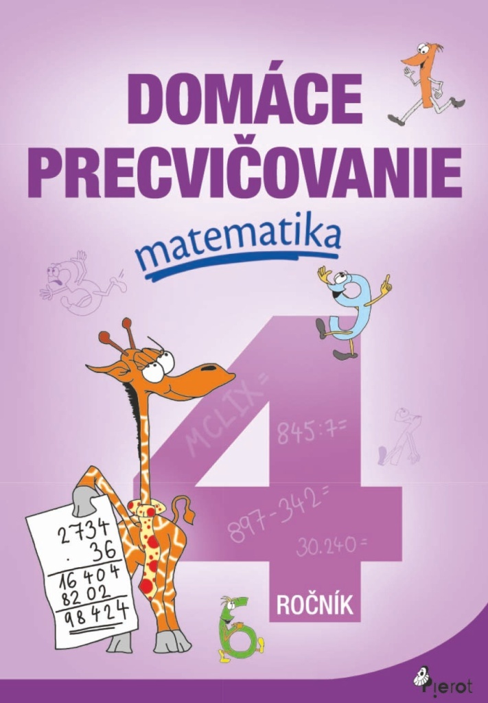 Domáce precvičovanie matematika 4.ročník - Petr Šulc