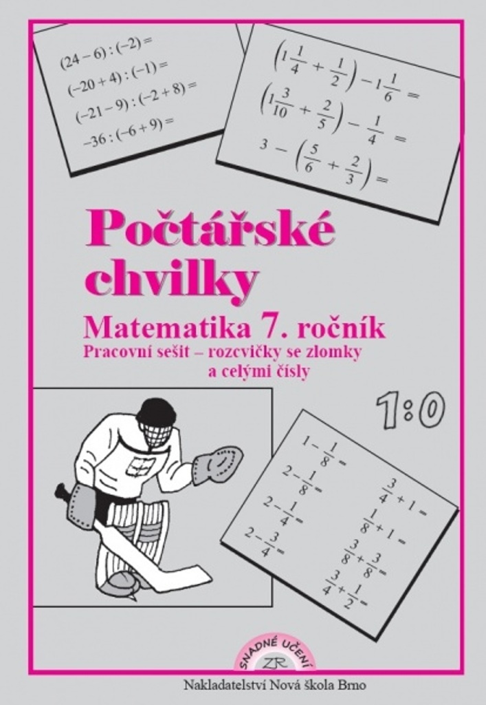 Počtářské chvilky Matematika 7. ročník - Zdena Rosecká