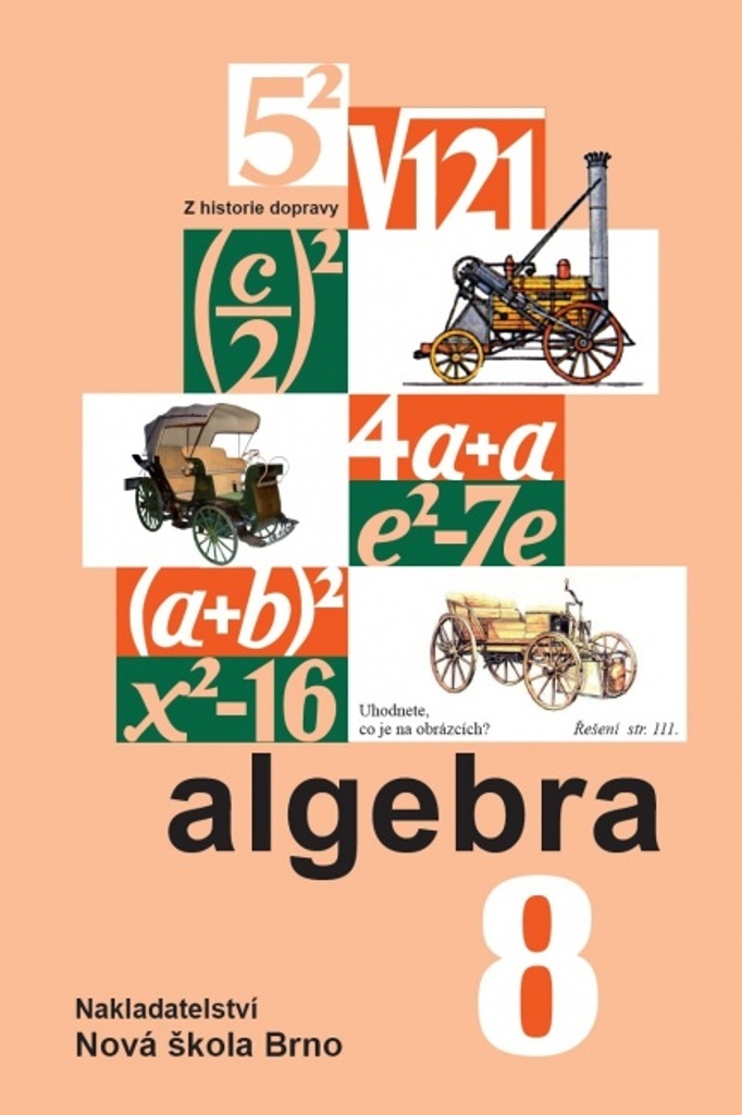 Algebra 8 učebnice - Zdena Rosecká