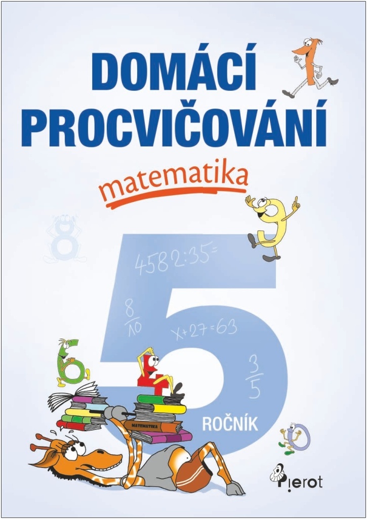 Domácí procvičování matematika 5. ročník - Petr Šulc