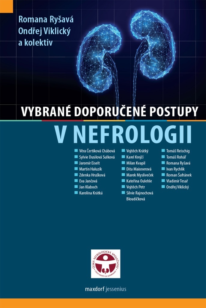 Vybrané doporučené postupy v nefrologii - Ondřej Viklický