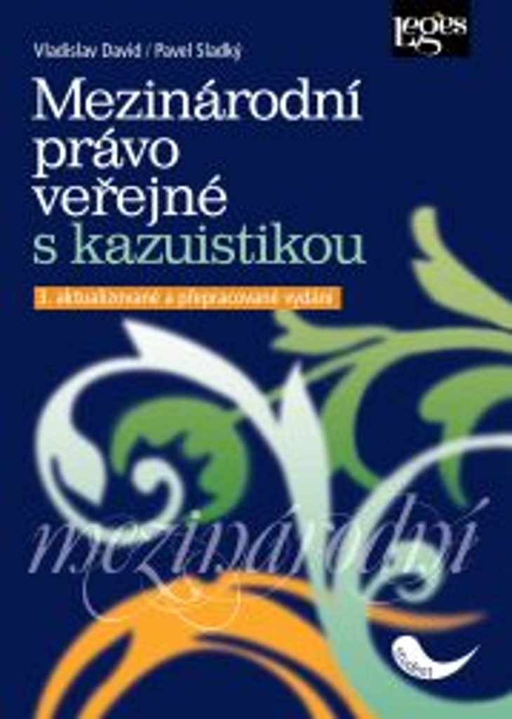 Mezinárodní právo veřejné s kazuistikou - Pavel Sladký
