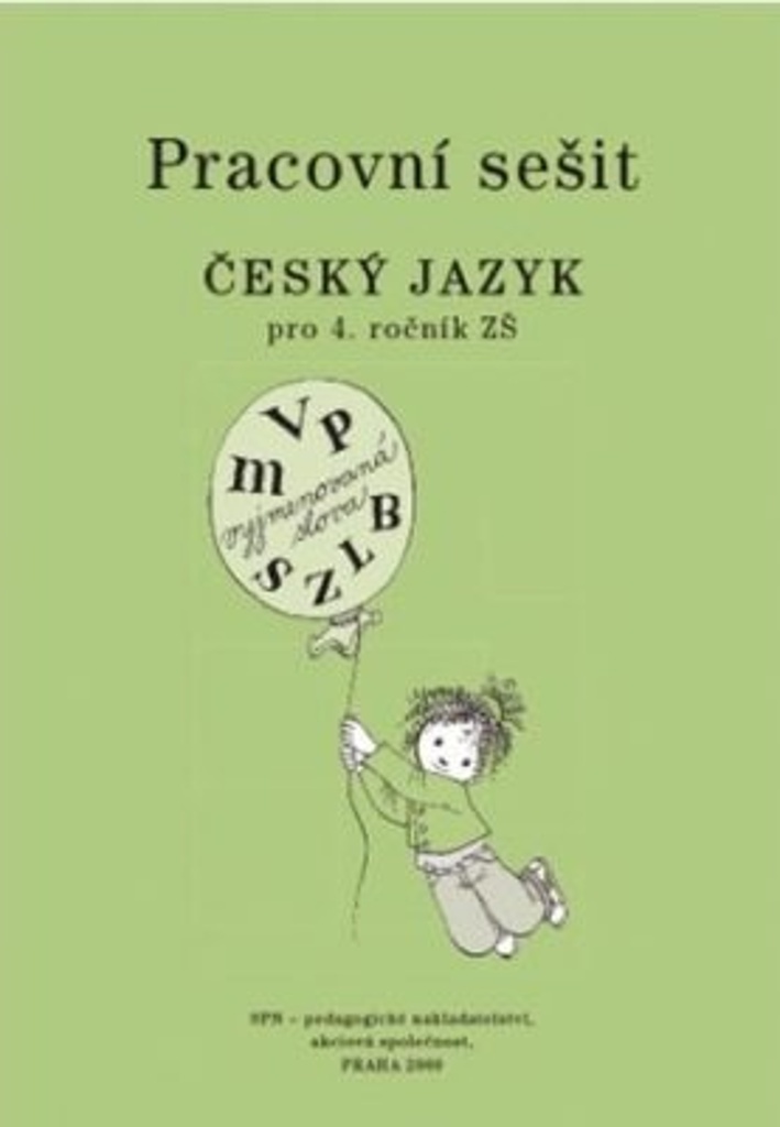Pracovní sešit Český jazyk pro 4. ročník ZŠ - Zdenka Dvořáková