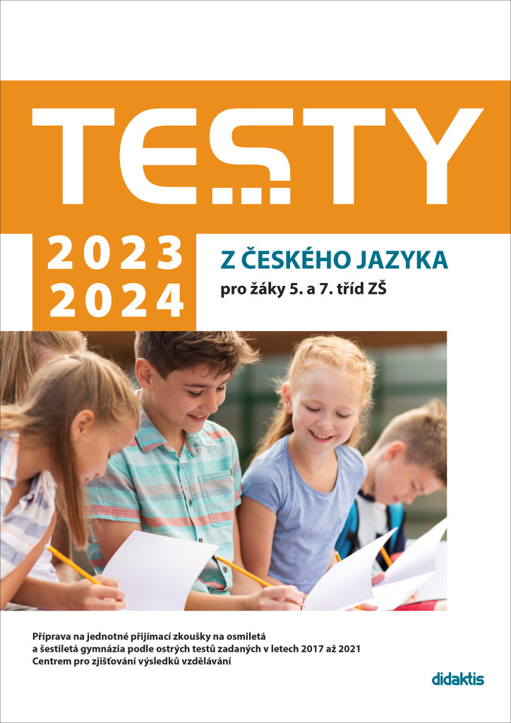Testy 2023-2024 z českého jazyka pro žáky 5. a 7. tříd ZŠ - Petra Adámková