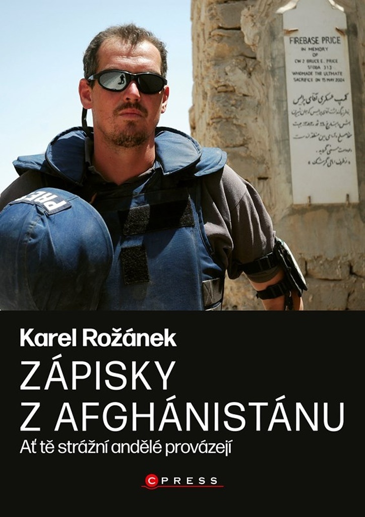 Zápisky z Afghánistánu - Karel Rožánek