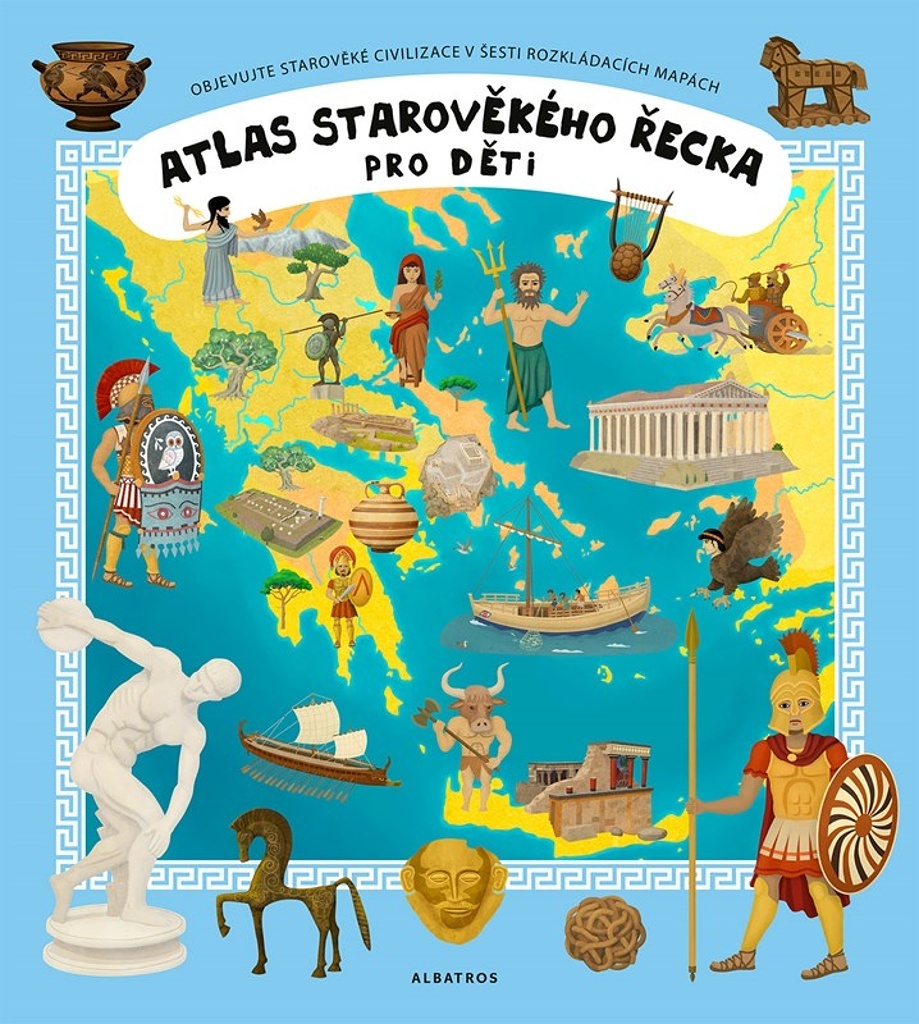 Atlas starověkého Řecka pro děti - Oldřich Růžička