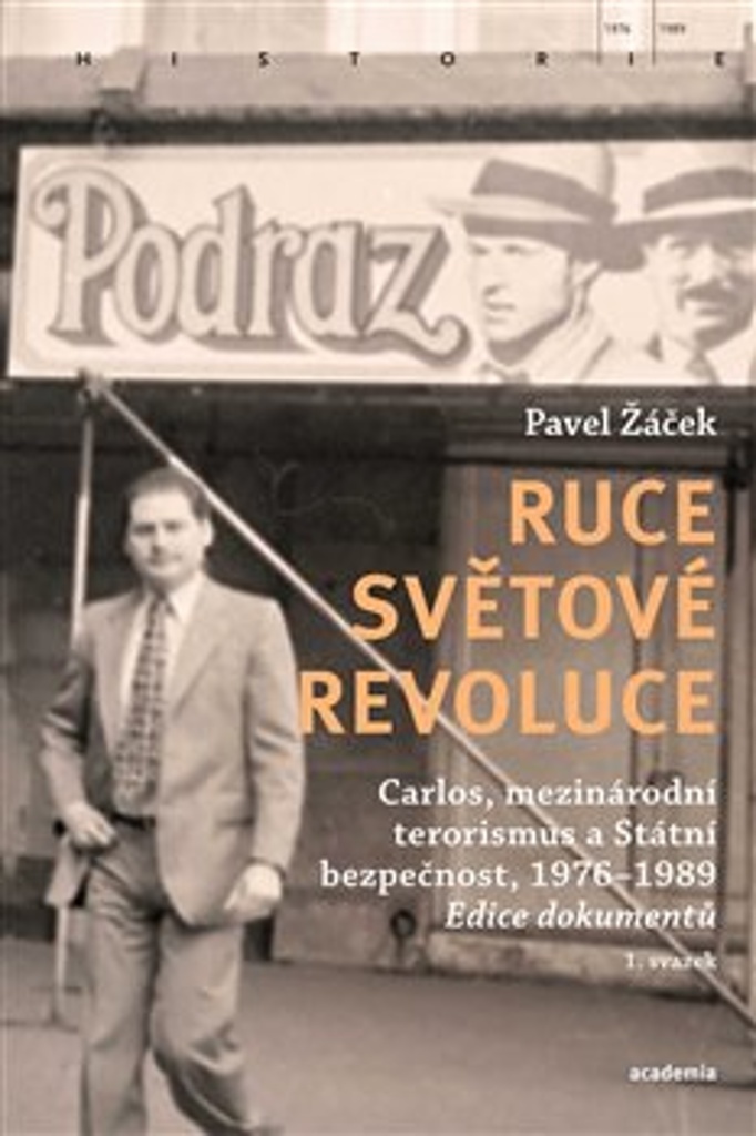Ruce světové revoluce - Pavel Žáček
