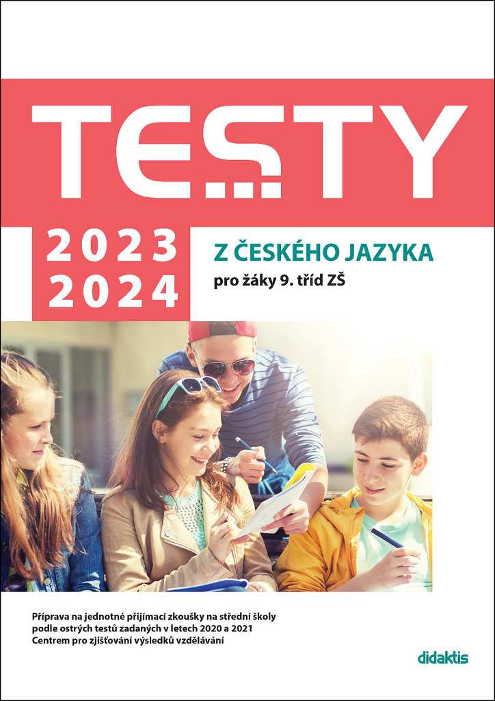 Testy 2023-2024 z českého jazyka pro žáky 9. tříd ZŠ - Eva Blažková
