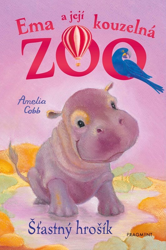 Ema a její kouzelná zoo Šťastný hrošík - Amelia Cobb