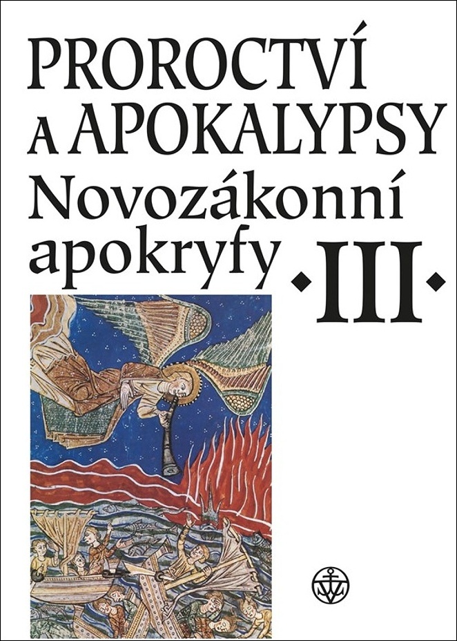 Proroctví a apokalypsy III. - Jiří Pavlík