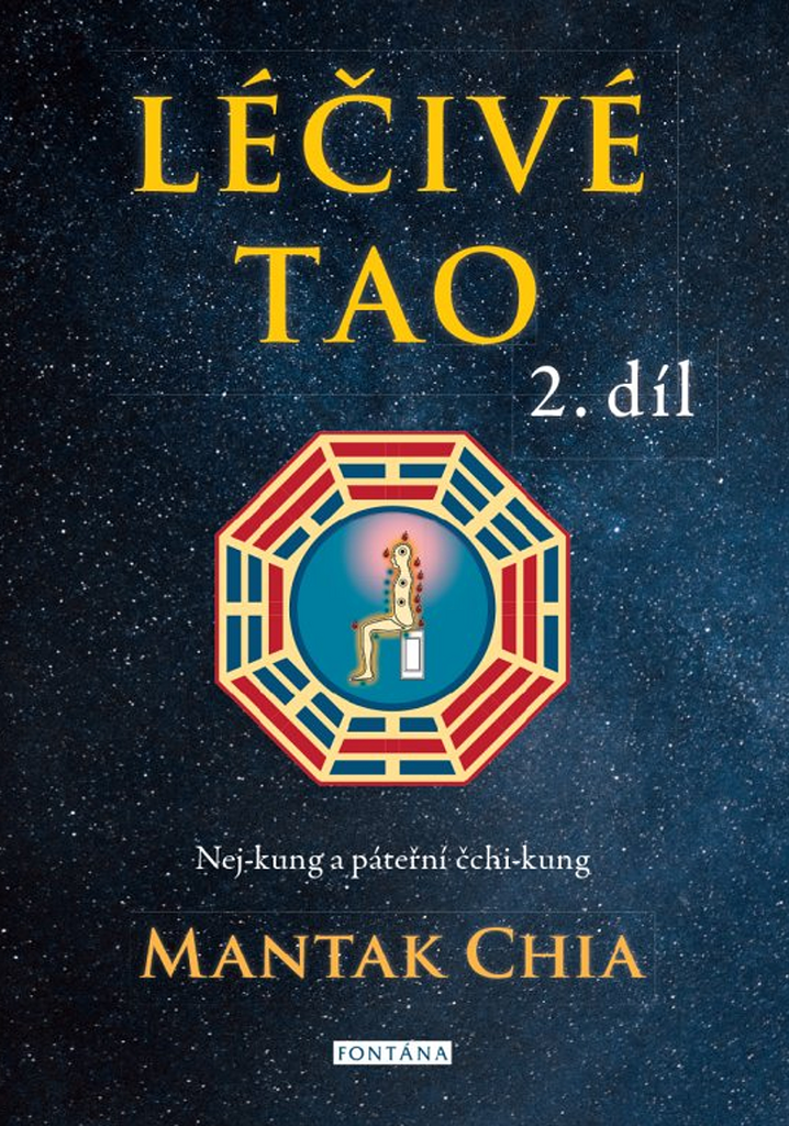 Léčivé Tao 2.díl - Mantak Chia