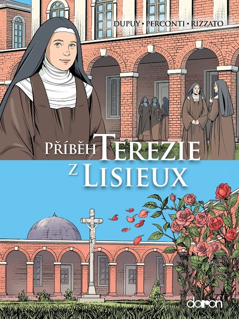 Příběh Terezie z Lisieux - Coline Dupuy