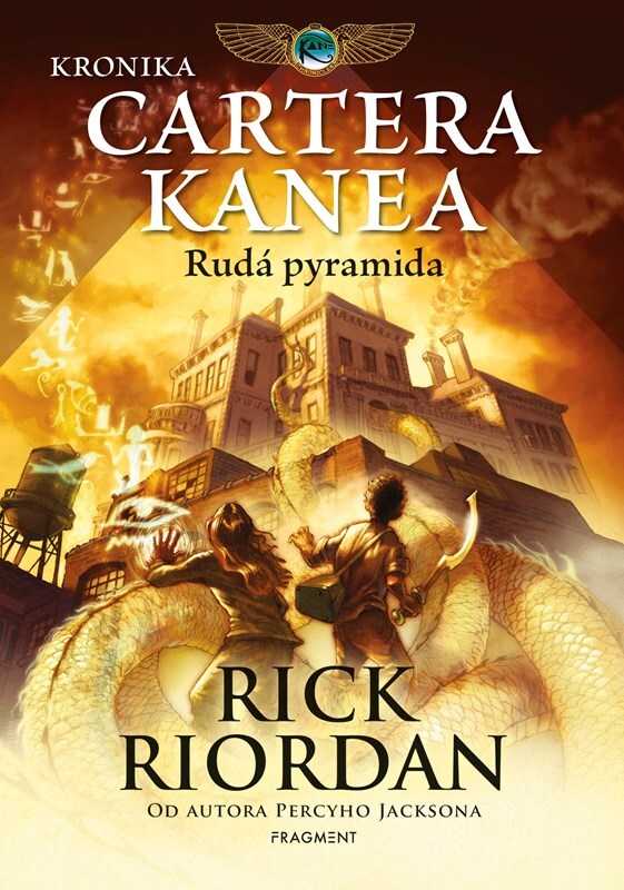 Kronika Cartera Kanea Rudá pyramida - Rick Riordan