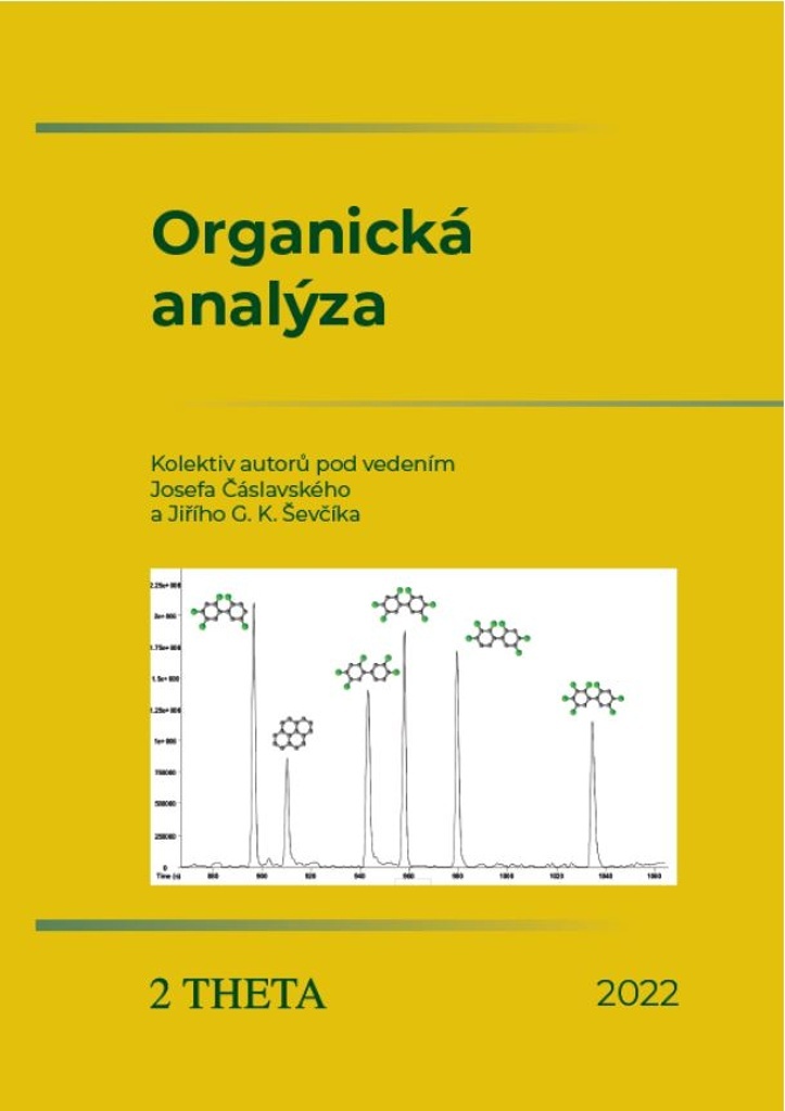 Organická analýza - Jiří G.K. Ševčík