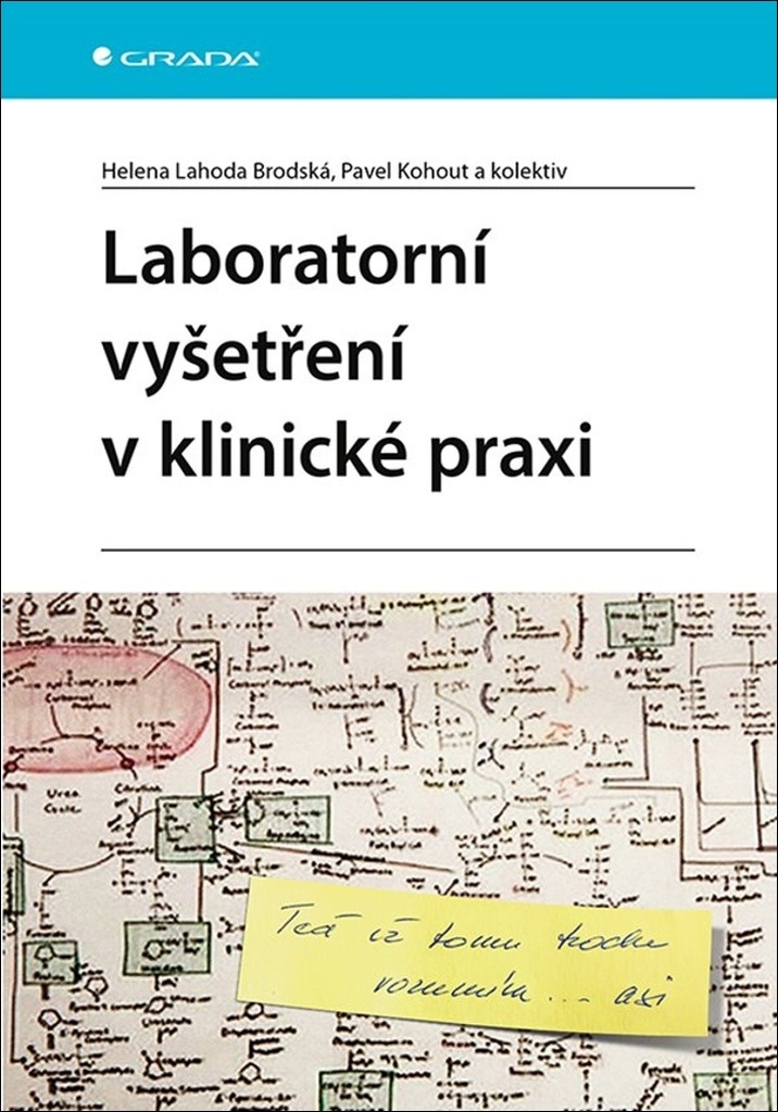 Laboratorní vyšetření v klinické praxi - Pavel Kohout