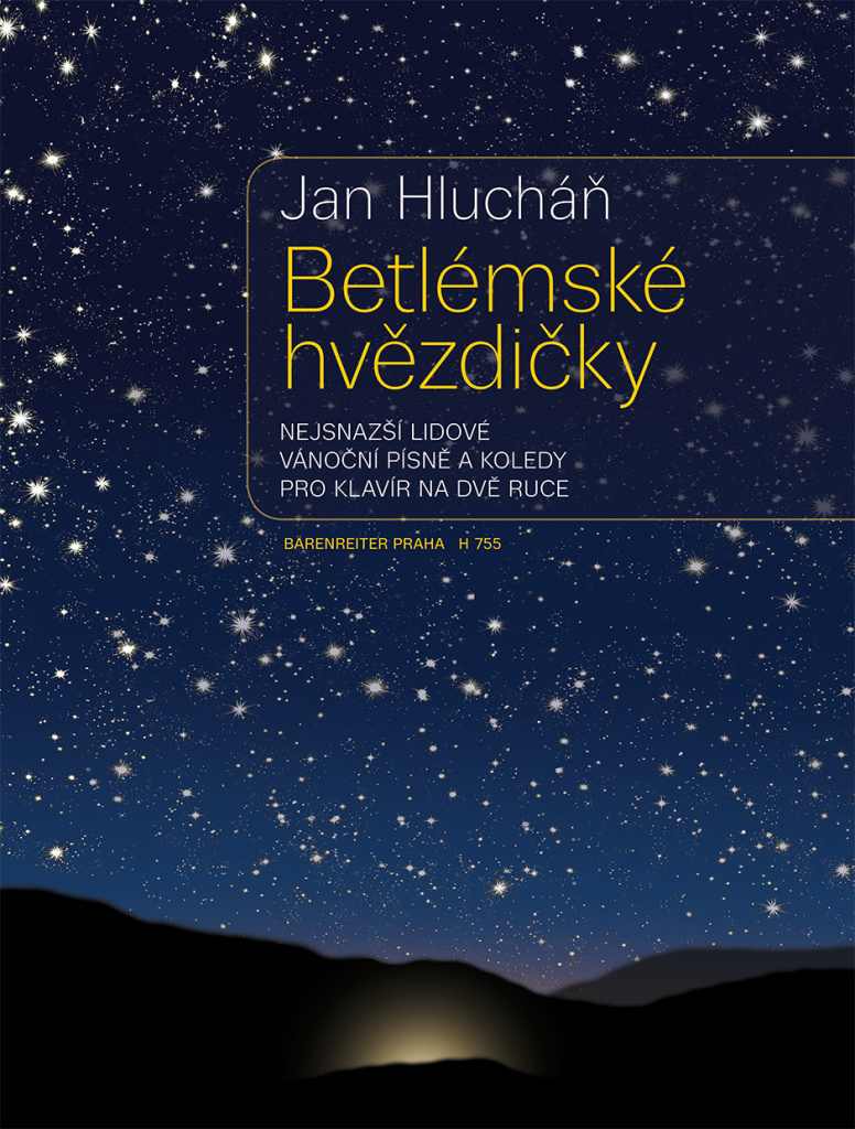 Betlémské hvězdičky - Jan Hlucháň