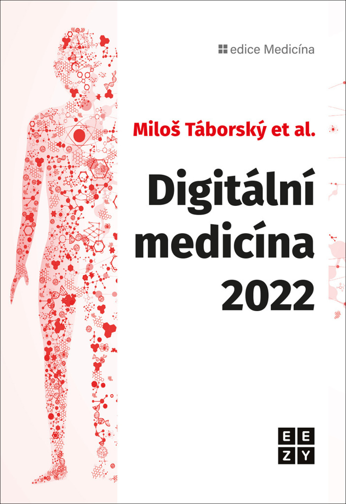 Digitální medicína 2022 - Miloš Táborský