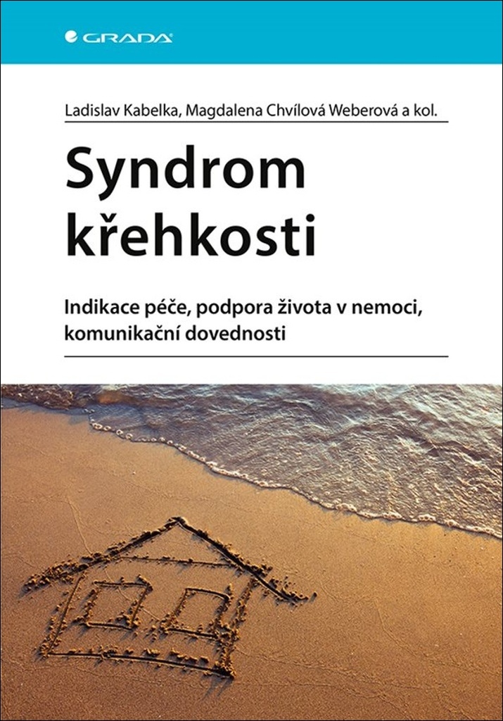 Syndrom křehkosti - Ladislav Kabelka
