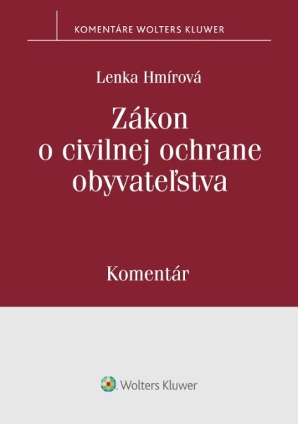 Zákon o civilnej ochrane obyvateľstva - Lenka Hmírová