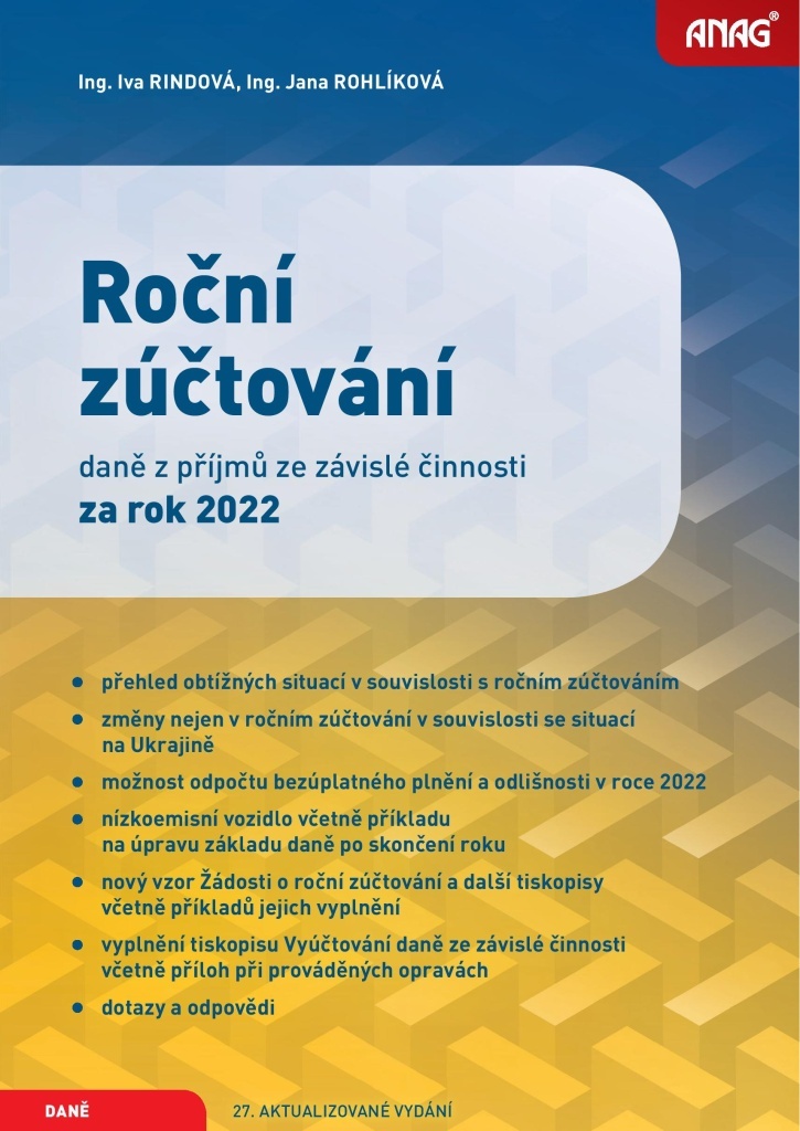 Roční zúčtování daně z příjmů ze závislé činnosti za rok 2022 - Iva Rindová