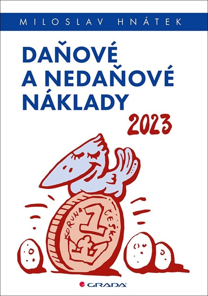 Daňové a nedaňové náklady 2023 - Miloslav Hnátek